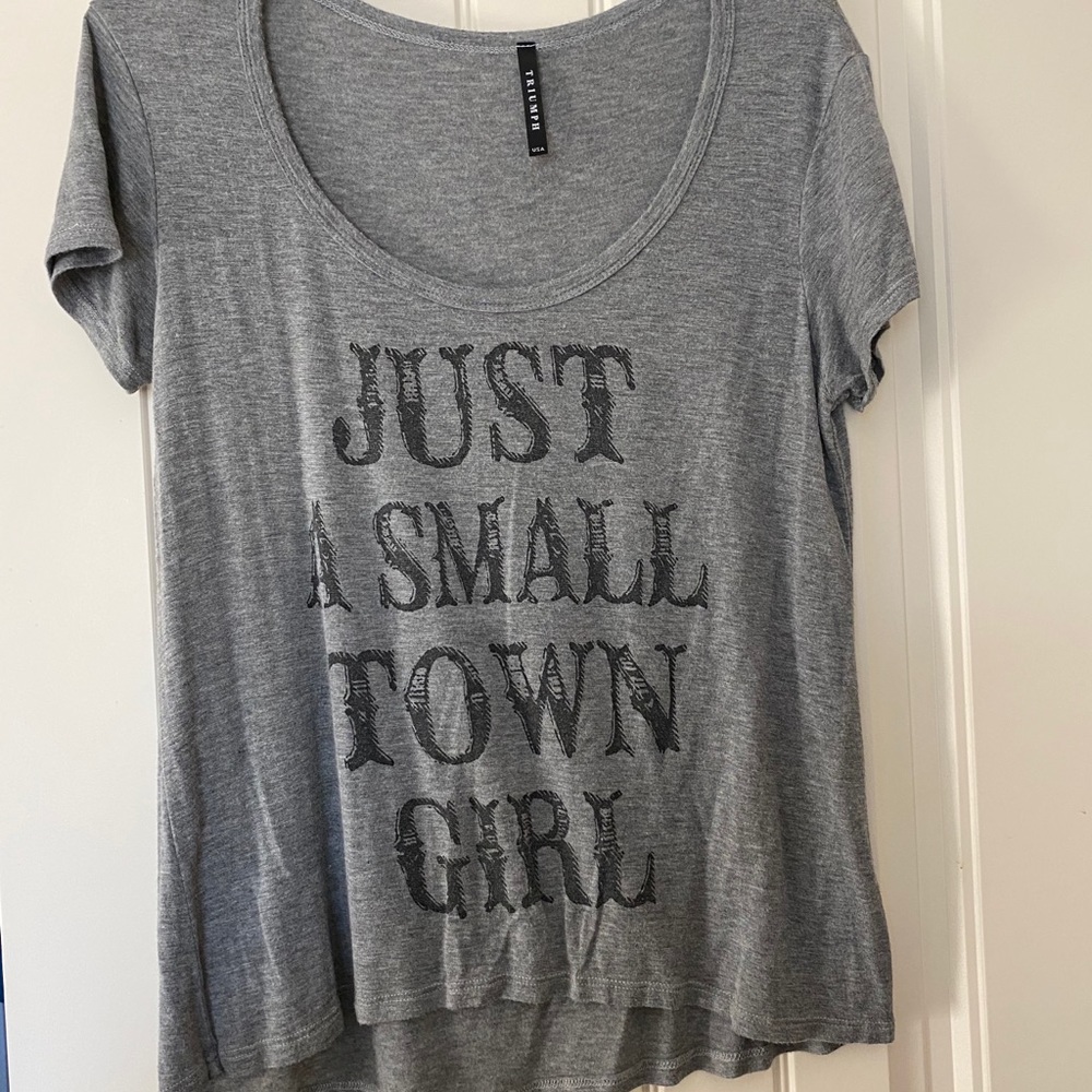 “Just a Small Town Girl” Shirt